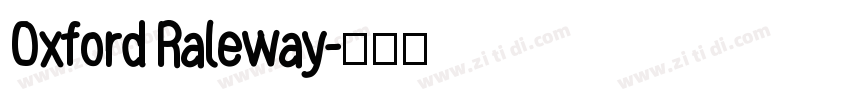 Oxford Raleway字体转换
